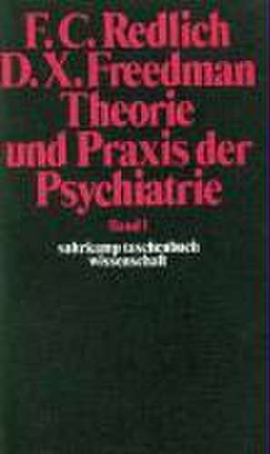 Theorie und Praxis der Psychiatrie de Fredrick C. Redlich