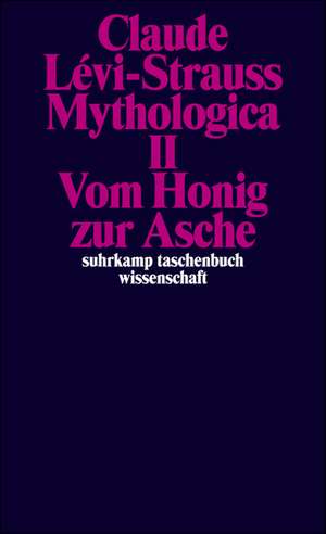 Mythologica II de Claude Lévi-Strauss