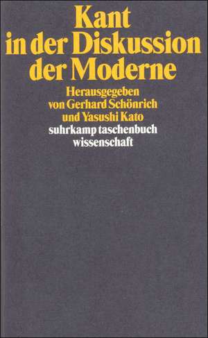 Kant in der Diskussion der Moderne de Gerhard Schönrich