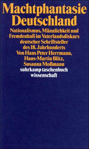 Machtphantasie Deutschland de Hans Peter Herrmann