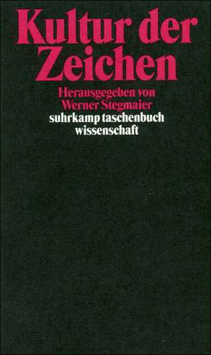 Kultur und Zeichen de Werner Stegmaier