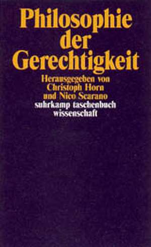 Philosophie der Gerechtigkeit de Christoph Horn