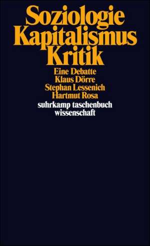 Soziologie - Kapitalismus - Kritik de Klaus Dörre