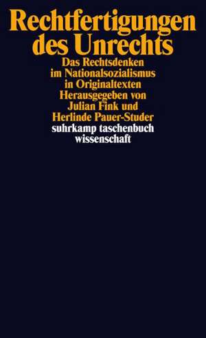 Rechtfertigungen des Unrechts de Julian Fink