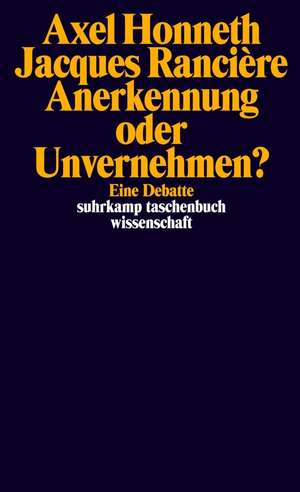 Anerkennung oder Unvernehmen? de Axel Honneth