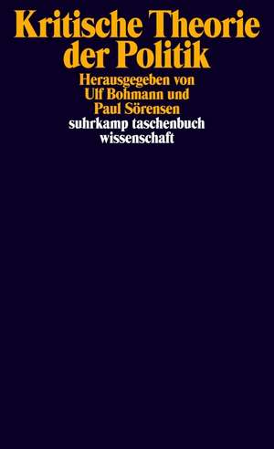 Kritische Theorie der Politik de Ulf Bohmann