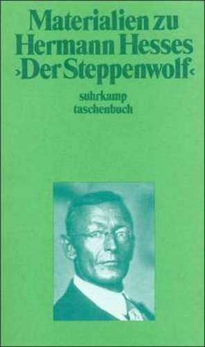 Materialien zu Hermann Hesses 'Der Steppenwolf' de Hermann Hesse