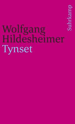Tynset de Wolfgang Hildesheimer