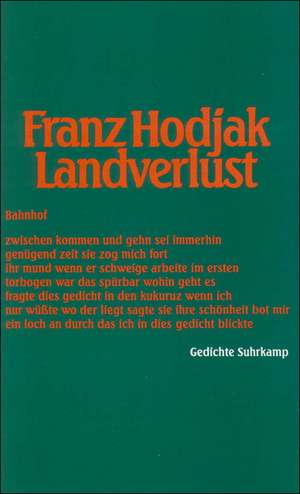 Landverlust de Franz Hodjak