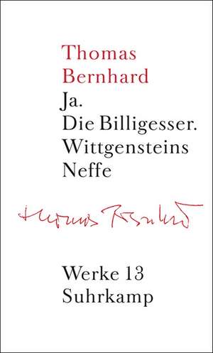 Werke 13. Erzählungen 3 de Thomas Bernhard