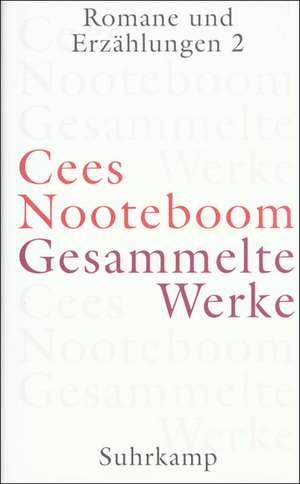 Romane und Erzählungen 2 de Cees Nooteboom