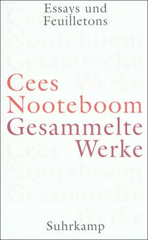 Essays und Feuilletons de Cees Nooteboom