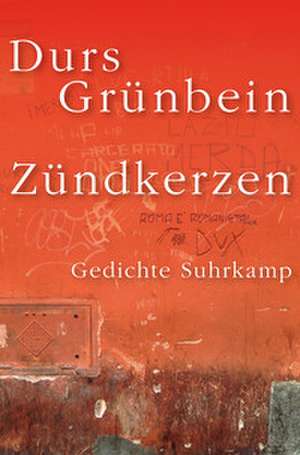 Zündkerzen de Durs Grünbein