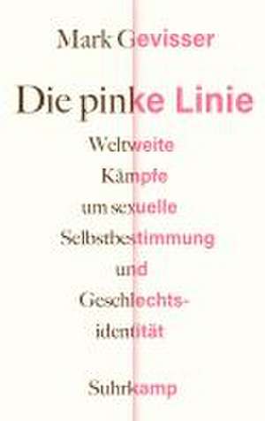 Die pinke Linie de Mark Gevisser