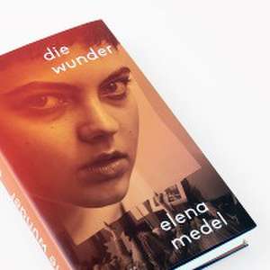 Die Wunder de Elena Medel