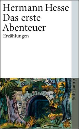 Das erste Abenteuer de Hermann Hesse