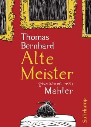 Alte Meister de Thomas Bernhard