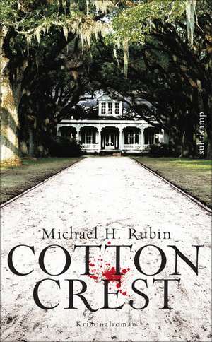 Cottoncrest de Michael H. Rubin