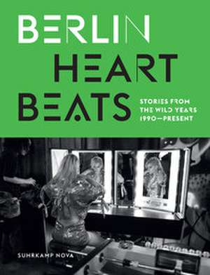 Berlin Heartbeats de Anke Fesel