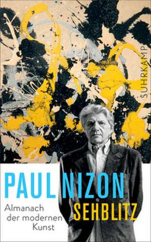 Sehblitz de Paul Nizon