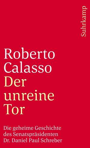 Der unreine Tor de Roberto Calasso