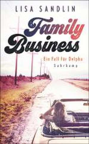 Family Business de Lisa Sandlin