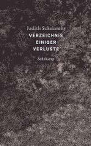 Verzeichnis einiger Verluste de Judith Schalansky