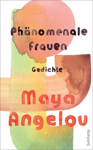 Phänomenale Frauen de Maya Angelou