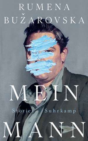 Mein Mann de Rumena Buzarovska