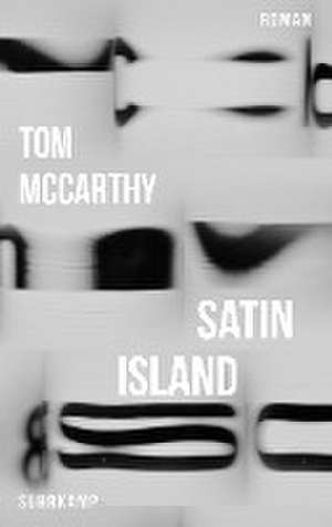 Satin Island de Tom McCarthy