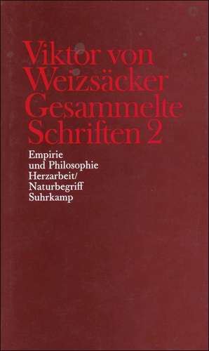 Gesammelte Schriften in zehn Bänden de Viktor von Weizsäcker