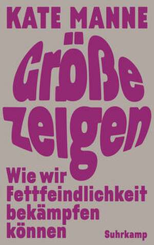 Größe zeigen de Kate Manne