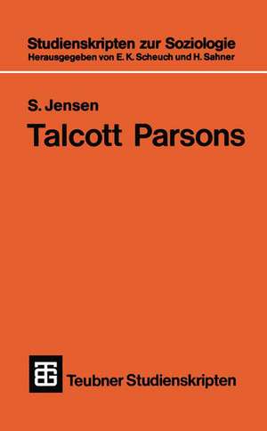 Talcott Parsons: Eine Einführung de S. Jensen