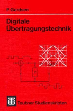 Digitale Übertragungstechnik de Peter Gerdsen