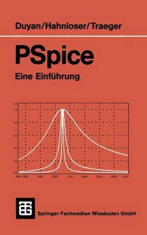 PSpice: Eine Einführung de Harun Duyan