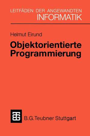 Objektorientierte Programmierung de Helmut Eirund