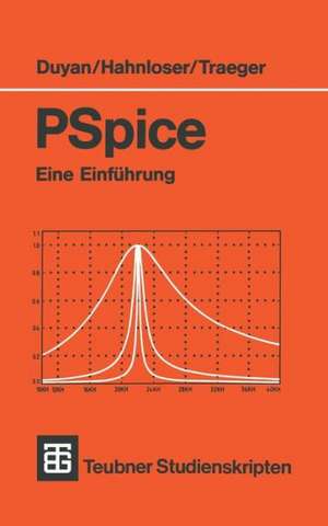 PSpice: Eine Einführung de Harun Duyan