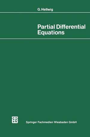 Partial Differential Equations: An Introduction de Günter Hellwig