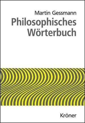 Philosophisches Wörterbuch de Georgi Schischkoff