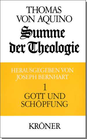 Summe der Theologie I. Gott und Schöpfung de Joseph Bernhart