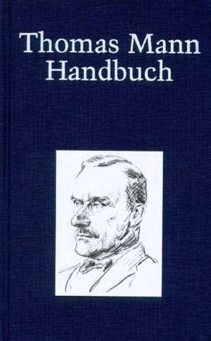 Thomas Mann Handbuch de Helmut Koopmann