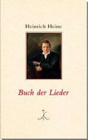 Buch der Lieder de Heinrich Heine