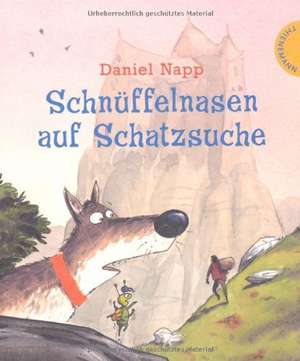 Schnüffelnasen auf Schatzsuche de Daniel Napp