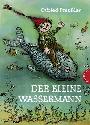 Der kleine Wassermann, kolorierte Ausgabe de Otfried Preußler