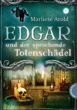 Edgar und der sprechende Totenschädel de Marliese Arold