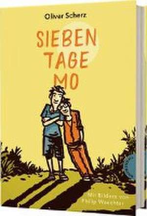 Sieben Tage Mo de Oliver Scherz