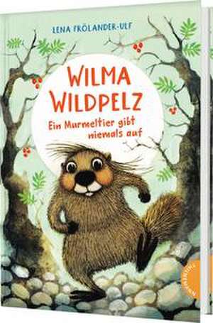 Wilma Wildpelz de Lena Frölander-Ulf