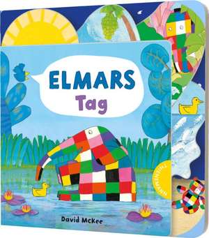 Elmar: Elmars Tag de David McKee