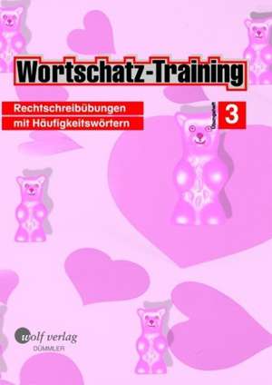 Wortschatz-Training 3 de Hans-Hermann Rode