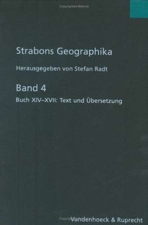 Strabons Geographika: Text Und Ubersetzung de Stefan Radt